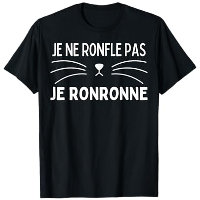 Je Ne Ronfle Pas Je Ronronne - Chemise De Nuit Chat Pyjama T-Shirt