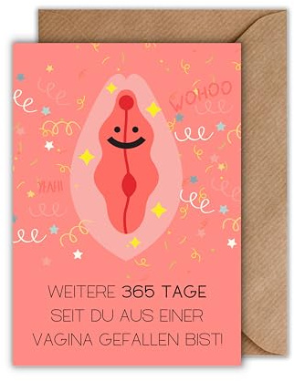 WBdesignz Freche Geburtstagskarte mit Umschalg- Weitere 365 Tage seit du aus einer Vagina gefallen bist - Humorvolle Geschenkkarte Geburtstagsgruß für Freunde und Bekannte (DIN A6)