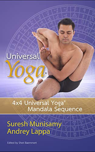 Universal Yoga®: 4 x 4 Universal Yoga® Mandala Sequence (English Edition)