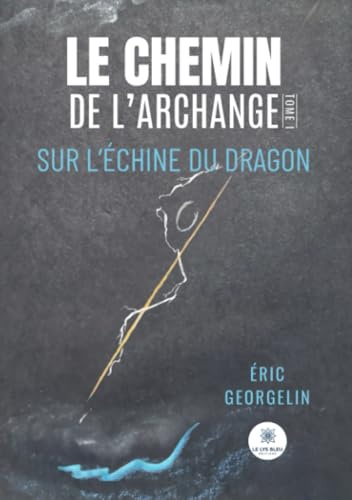 Le chemin de l'archange
