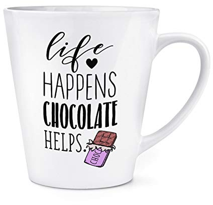 Life Happens Schokolade Hilft 12oz Latte Becher Tasse