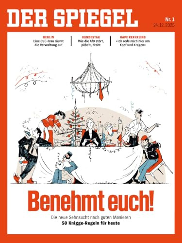 DER SPIEGEL 1/2026 Benehmt euch!