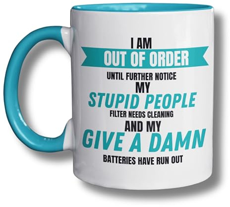 Cheeky Chops I'm Out of Order Mug, Teal | Funny Quotes Coffee Mug, Birthday & Christmas Gift, Novelty Gift for Family & Friends, Secret Santa