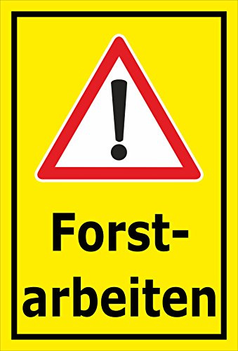 Melis-Folienwerkstatt Schild Achtung Forstarbeiten – 30x20 cm – 3mm Aluverbund – mehrere Größen/Materialien
