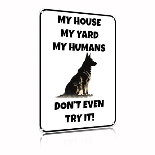 German Shepherd My House My Humans Metal Signs Vintage Bathroom Wall Decor 8 x 12 Inch（2442）