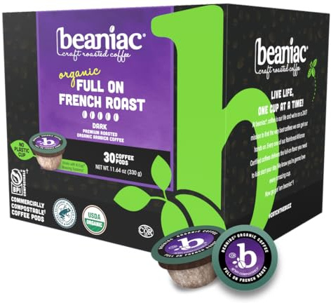 beaniac Organic Full On French Roast, Dark Roast, Single Serve Compostable K Cup Coffee Pods, Organic Arabica Coffee, Keurig Brewer Compatible, 30 Count