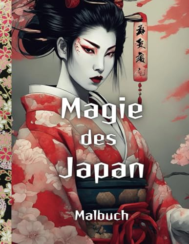 Magic of Japan: Malvorlagen für Mädchen und Jungen: Mehr als 120 Malvorlagen