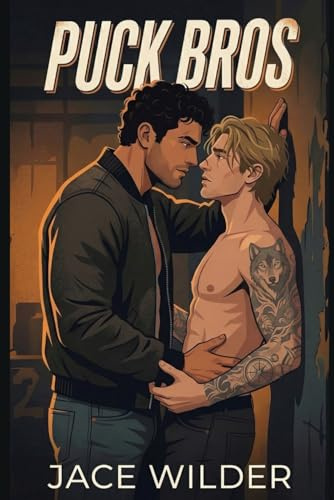 Puck Bros: A Steamy M/M Hockey Romance