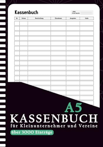 Kassenbuch für Kleinunternehmer: Haushaltsbuch mit 3000+Eintragen für Vereine, Gastronomen oder Selbstständige | Einnahmen und Ausgaben Buch (DIN A5)