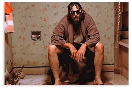 The Big Lebowski On Toilette, lustiges Badezimmer-Poster, Leinwand-Poster, Schlafzimmer, Dekoration, Sport, Landschaft, Büro, Raumdekoration, Geschenk, ungerahmt, 30 x 45 cm