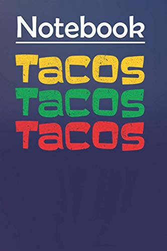 Composition Notebook Journal Notebook Gift: Retro Tacos Tuesday Gif 6'' x 9'', 100 Pages, Soft Cover, Matte Finish to Take Notes and Write Daily