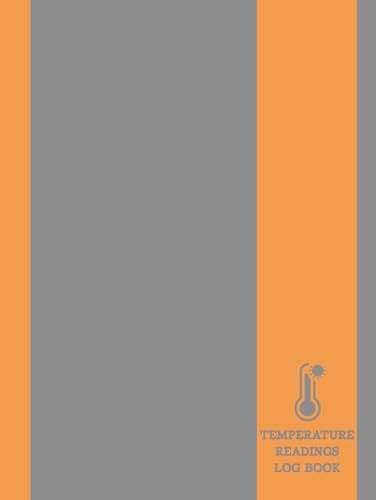 Temperature Log Book: Track & Document Every Reading. Ideal for Businesses, Offices, & Public Services