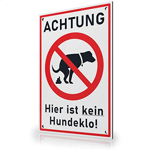 FLAGLY kein Hundeklo Schild 30x20cm aus 3mm Alu Dibond inkl. Bohrungen MADE IN GERMANY - stabiles Hinweisschild/Warnschild, wetterfest & UV-beständig