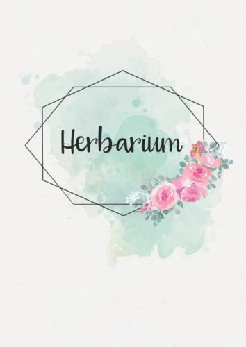 Herbarium: Herbarium mit vorgefertigten Etiketten zur Pflanzenbestimmung für Blüten und Blätter | ausreichend Platz für getrocknete Blüten und Blätter | Großzügiges Format zur Pflanzenaufbewahrung