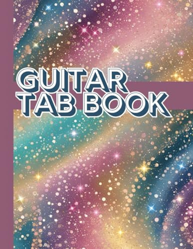 Guitar Tab Book Blank Tablature Manuscript Paper Notebook Journal for Guitarists, Songwriters, Musicians 150 Pages 8.5 x 11 Pink Sparkle: Celestial ... Aesthetic, Perfect for Women, Teens, Students