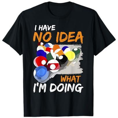 Billardgeschenk, Poolgeschenk, Bargeschenk, Snooker-Geschenk T-Shirt