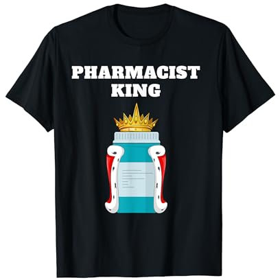 Pharmacist King Mens Pharmacy Tshirt Pill Bottles Pharmacist T-Shirt