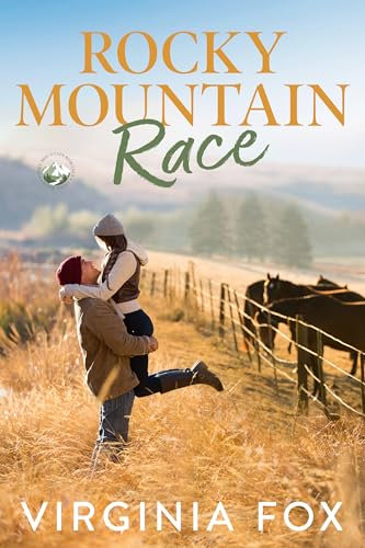 Rocky Mountain Race (Rocky Mountain Romances, Book 8)