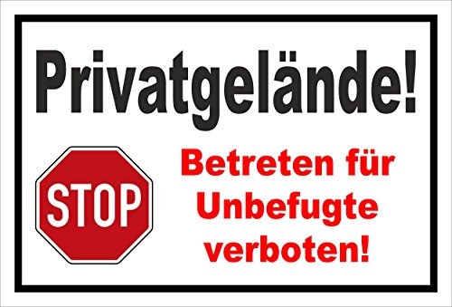 Melis-Folienwerkstatt Schild Stop - Privatgelände - Betreten verboten – 30x20 cm – 3mm Aluverbund – Bohrlöcher – mehrere Größen/Materialien