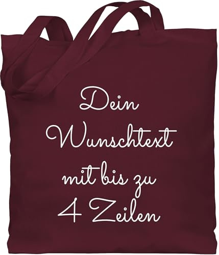 Baumwolltasche - Aufdruck selbst gestalten - Wunschtext I Geschenk personalisiert - Unisize - Bordeauxrot - personalisierte jutetasche stoffbeutel kindergarten 4 zeilen bedruckt beutel