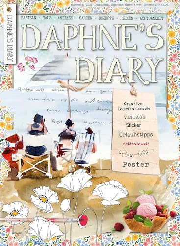 Daphne's Diary Magazine #5 2023 (DEUTSCH) | Kreatives Kunsthandwerk Arbeitsbuch | Interaktives Tagebuch-Magazin für Achtsamkeit, Ausmalen, Kunst, Kochen, Reisen | Voller kreativer Inspirationen