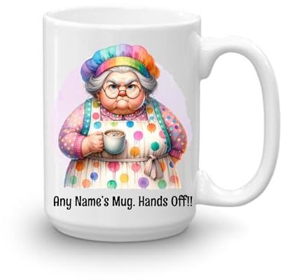 GOPERSONALISED Personalised Large 15oz Mug Extra Large Tea Coffee Big Mug Grumpy Granny Hands Off My Mug Funny Sarcasm Custom Name Cup Nana Grandmother Work Gifts (Design 7)
