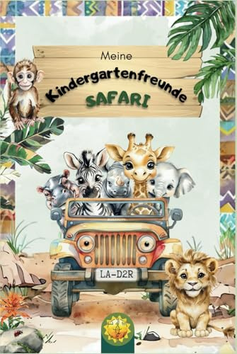 Meine Kindergartenfreunde Safari: Ein schönes Geschenk für Jungs und Mädchen zur Kita