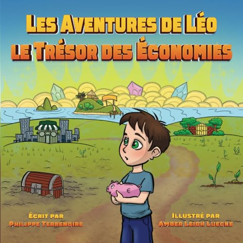 Les aventures de Léo et le trésor des économies