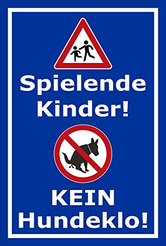 Melis-Folienwerkstatt Schild Kinder - Kein Hundeklo - 30x20cm - Bohrlöcher - 3mm Aluverbund – 20 VAR S00187-012-F
