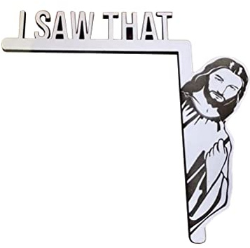 Ghzste I Saw That Jesus Sticker, Kreative Lustige Wohnkultur Jesus I Saw That Aufkleber, Lustige Wohnkultur Holztürrahmen Bücherregal Ornament