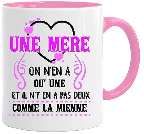Mug Bonne Humeur ta Gueule | Tasse avec Message et Dessin Amusant (Une mère, on n'en a qu'une et il n'y en a pas deux comme la mienne) | idée Cadeau Humour Maman Original Anniversaire Fête de Mères