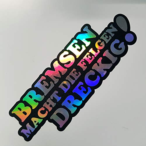 folien-zentrum Auto Aufkleber Bremsen macht Felgen dreckig 15x5cm | Oilslick schwarz, Farbwechsel Rainbow Flip Flop, Hologramm Effekt, JDM Tuning Sticker