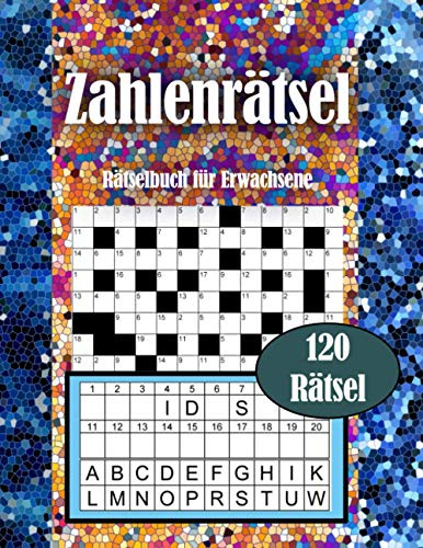 Zahlenrätsel: Rätselbuch Für Erwachsene | 120 Rätsel