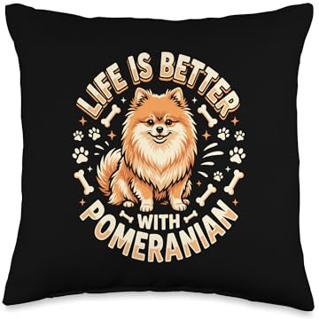 Pomeranian Lover Cute Pom Dog Owner Breeder Better Life Throw Pillow