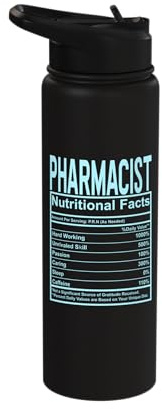 Funny Nutrition Facts Pharmacist Stainless Steel Insulated Water Bottle