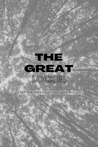 The Great Lock-In: Agenda 4 mois non daté | Planner quotidien et hebdomadaire | Pages journalières pour deep work, objectifs, habitudes et focus sans distractions