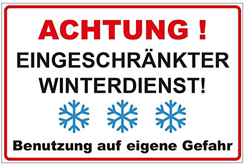 Schild Achtung - Eingeschränkter Winterdienst, PVC-Hartschaum, 200x300 mm | 3 mm stark, wetterfest