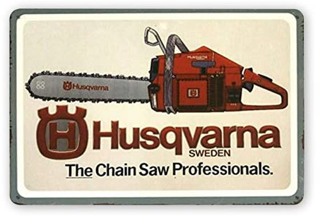 Vintage Tools Equipment Metal Sign Husqvarna Chainsaws Poster Tin Sign Retro Plaque Wall Decor for Home Kitchen Pub Bar Cafe Man Cave Garage 12x16 Inch