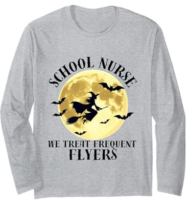 Schule Krankenschwester Hexe Halloween We Treat Frequent Flyers Langarmshirt