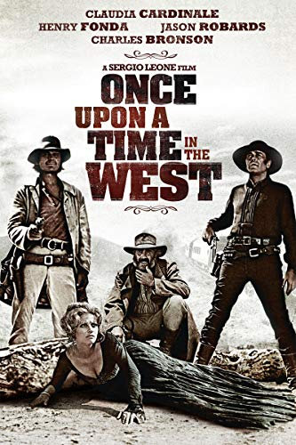 ONCE UPON A TIME IN THE WEST