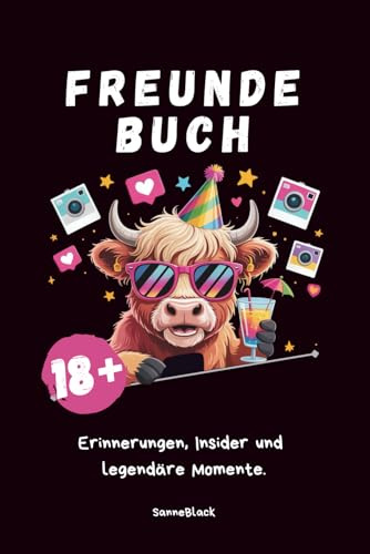 Unser Chaos - Freundebuch und Mitmachbuch für Erwachsene - Erinnerungen, Insider und legendäre Momente: Ideales Geschenk für Frauen und Männer