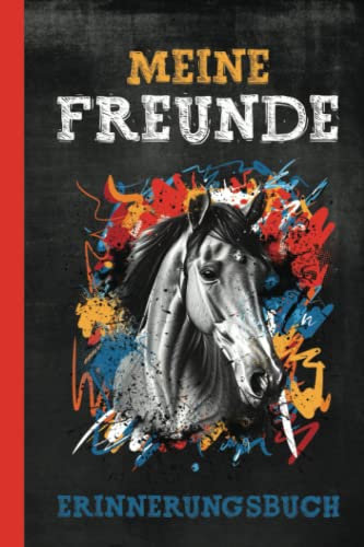 Meine Schulfreunde: Schönes Pferde Freundebuch für Schülerinnen | 1. Klasse Erinnerungsalbum | Geschenk für Grundschulkinder