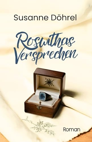 Roswithas Versprechen