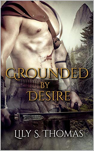 Grounded By Desire (The Giant Wars)
