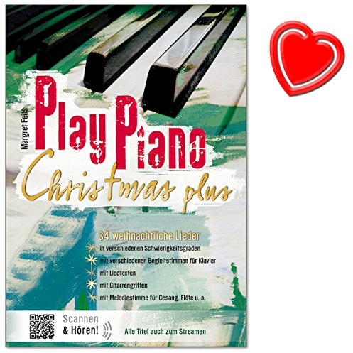 Play Piano Christmas Plus - Das Buch der Weihnachtslieder von Margret Feils – für alle Jahre immer wieder - mit bunter herzförmiger Notenklammer
