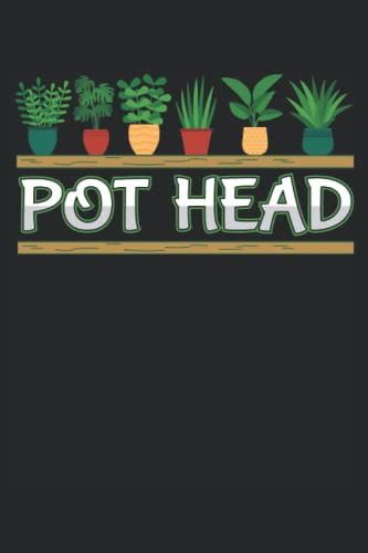 Pot head: gardening plants notebook
