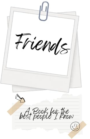 Friends - Freundebuch für Teenager und junge Erwachsene