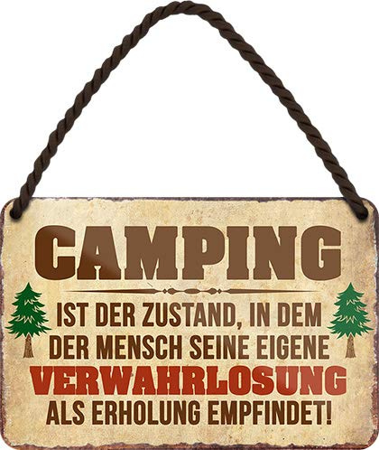 schilderkreis24 Blechschilder Kollektion 18x12cm – Lustige Camping-Sprüche: Dekoration & Geschenkideen für Campingliebhaber (Camping Zustand)