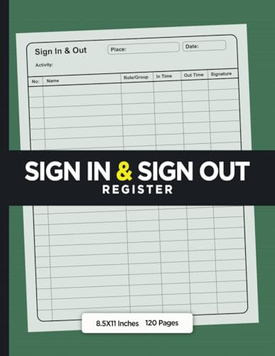 Sign-In and Sign-Out Log Book, Attendance Register Book, Employee Sign-In Tracker, Daily Sign-In Log Visitor Sign-In and Out Journal 2024. 8.5X11 ... Attendance Log, Event Sign-In Record Book