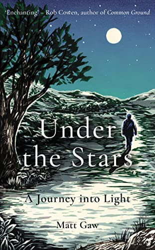 Under the Stars: A Journey Into Light (English Edition)